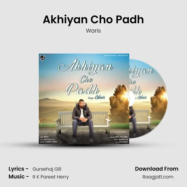 Akhiyan Cho Padh - Waris album cover 