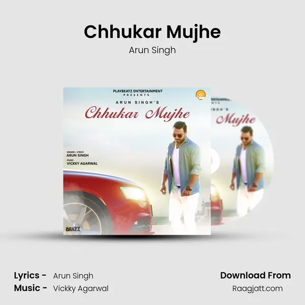 Chhukar Mujhe mp3 song