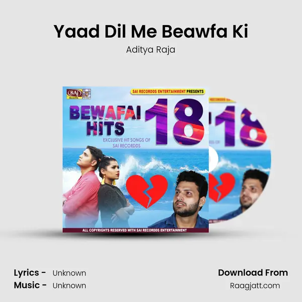 Yaad Dil Me Beawfa Ki - Aditya Raja album cover 