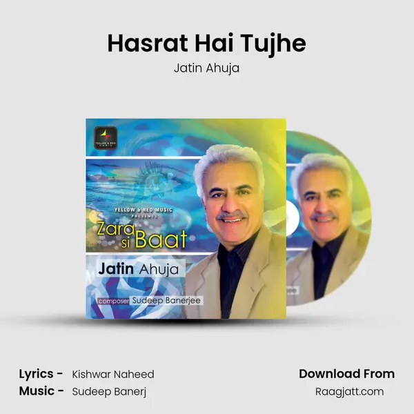 Hasrat Hai Tujhe - Jatin Ahuja album cover 