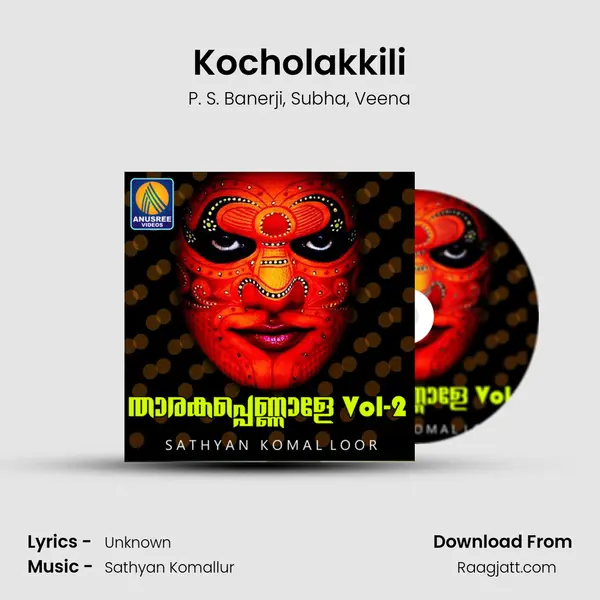 Kocholakkili mp3 song