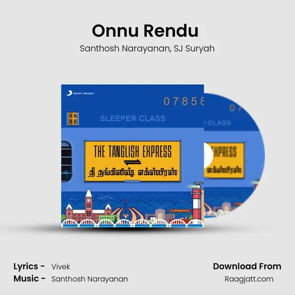 Onnu Rendu (From Iraivi) mp3 song