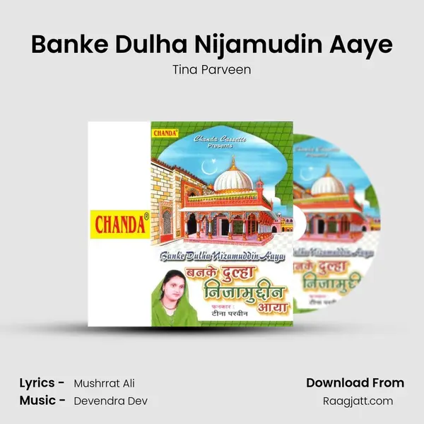 Banke Dulha Nijamudin Aaye - Tina Parveen album cover 