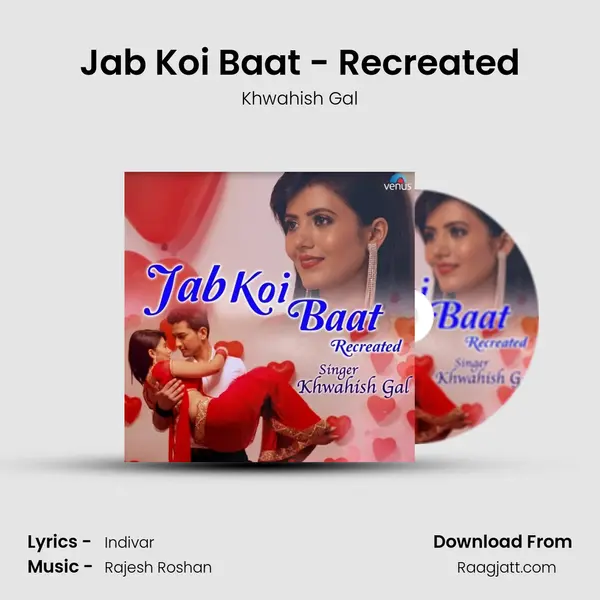 Jab Koi Baat - Recreated mp3 song