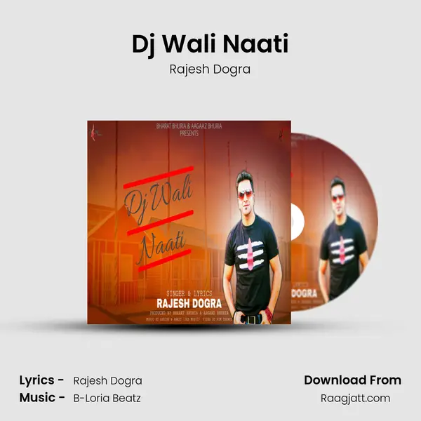 Dj Wali Naati - Rajesh Dogra album cover 