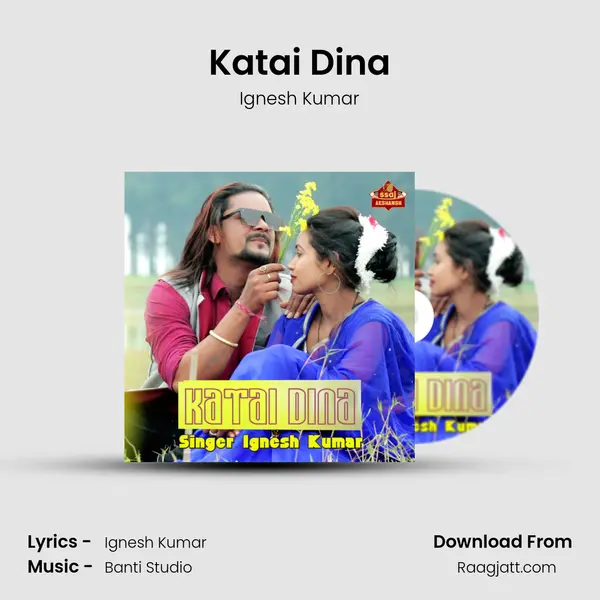 Katai Dina mp3 song