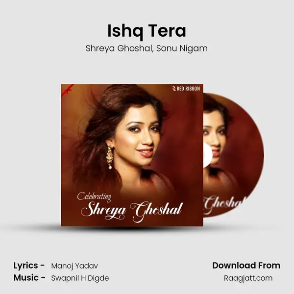 Ishq Tera mp3 song