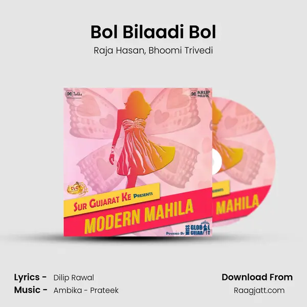 Bol Bilaadi Bol mp3 song