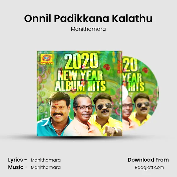 Onnil Padikkana Kalathu mp3 song