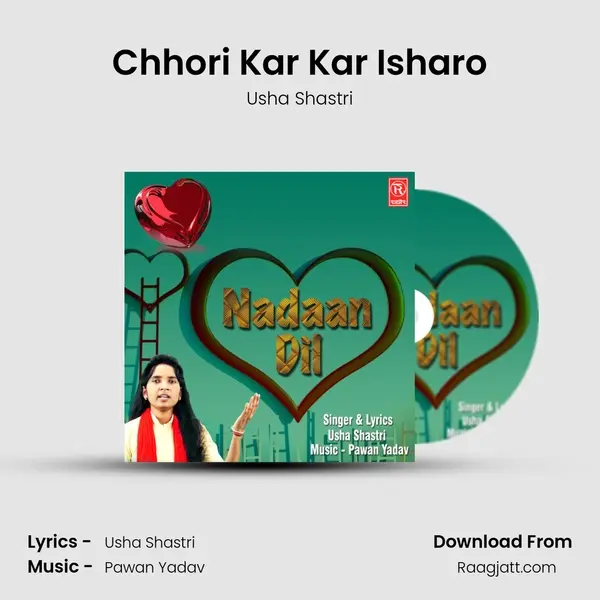 Chhori Kar Kar Isharo mp3 song