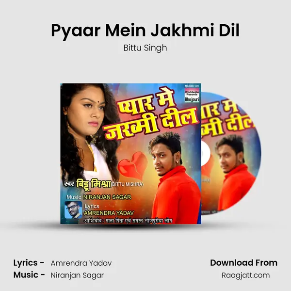 Pyaar Mein Jakhmi Dil mp3 song