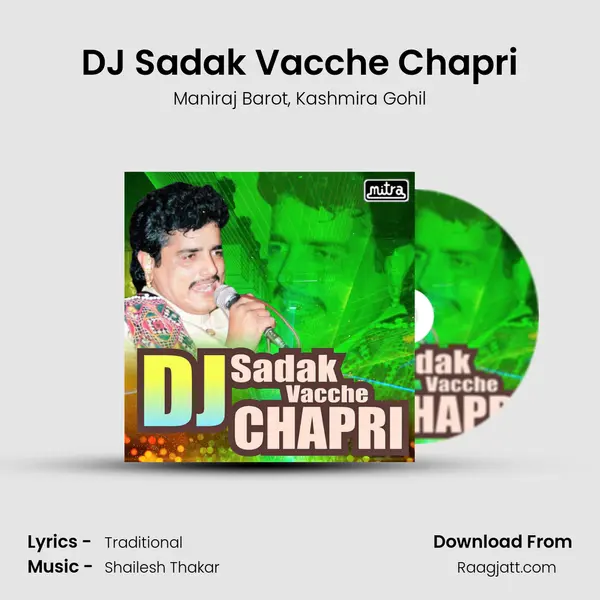 DJ Sadak Vacche Chapri mp3 song