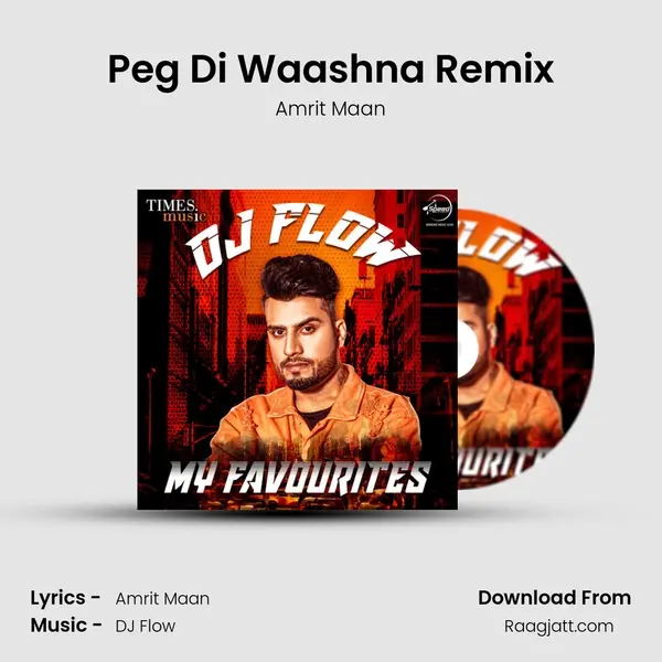 Peg Di Waashna Remix mp3 song