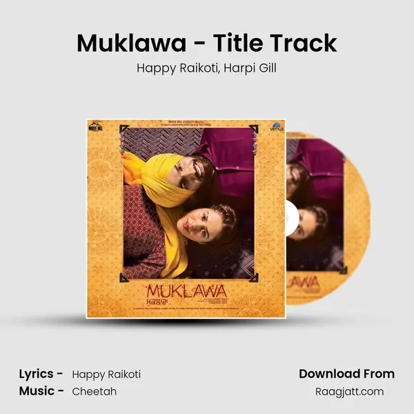 Muklawa - Title Track - Happy Raikoti album cover 