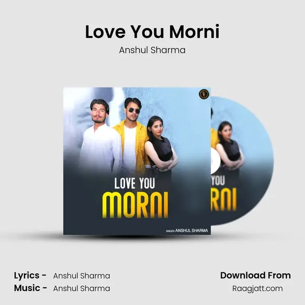 Love You Morni - Anshul Sharma album cover 