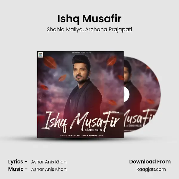 Ishq Musafir mp3 song