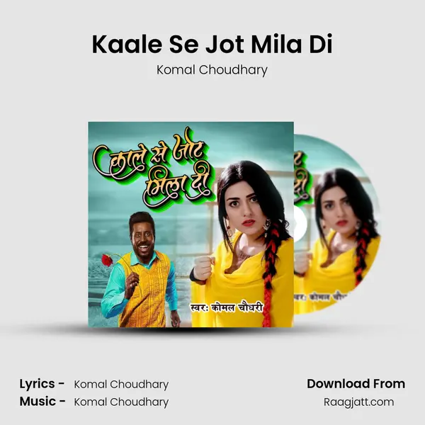 Kaale Se Jot Mila Di mp3 song