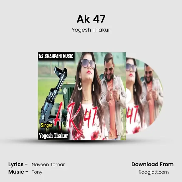 Ak 47 mp3 song