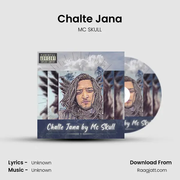 Chalte Jana - MC SKULL album cover 