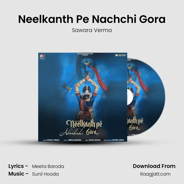 Neelkanth Pe Nachchi Gora mp3 song