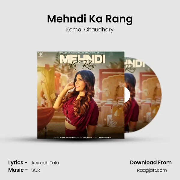 Mehndi Ka Rang - Komal Chaudhary album cover 