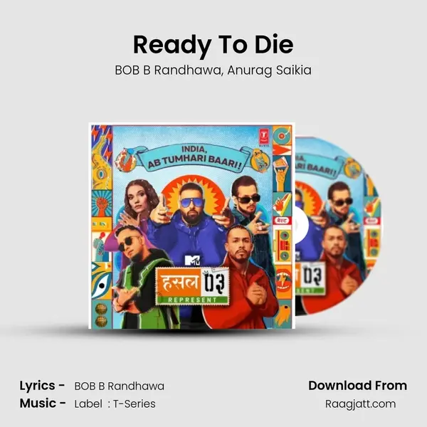 Ready To Die - BOB B Randhawa album cover 