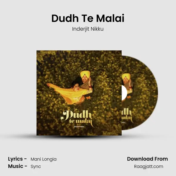 Dudh Te Malai - Inderjit Nikku album cover 