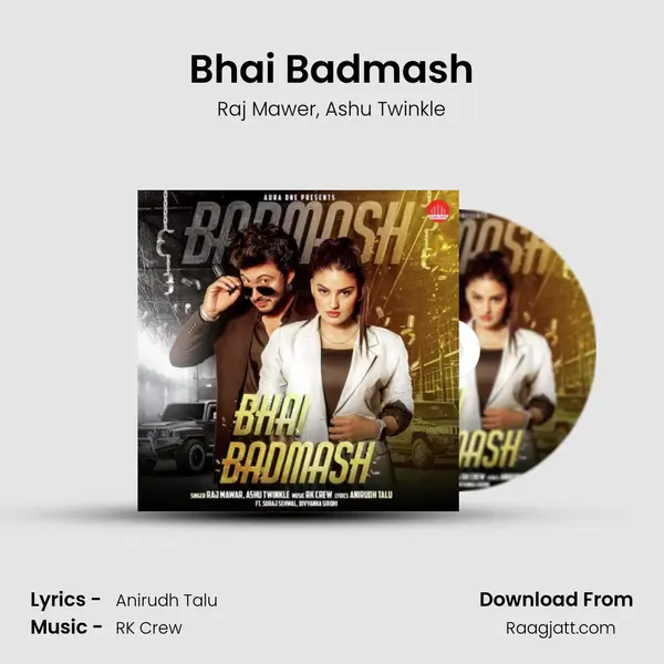 Bhai Badmash - Raj Mawer album cover 