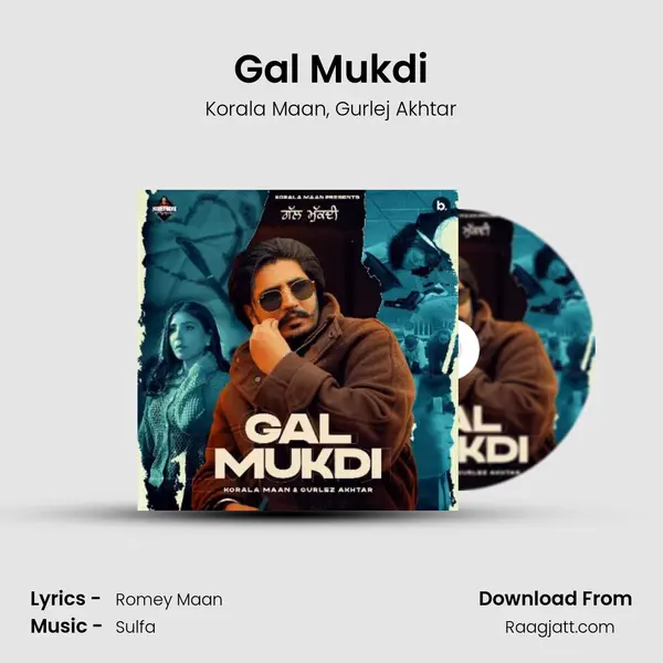 Gal Mukdi - Korala Maan album cover 