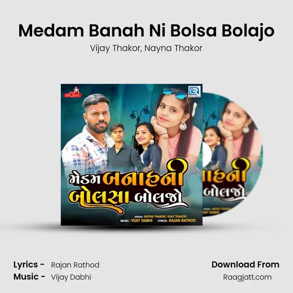 Medam Banah Ni Bolsa Bolajo - Vijay Thakor album cover 