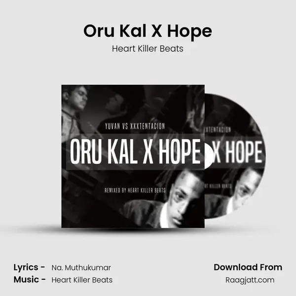 Oru Kal X Hope mp3 song