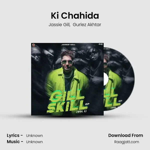 Ki Chahida - Jassie Gill album cover 