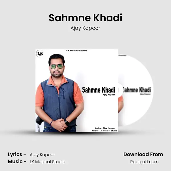 Sahmne Khadi mp3 song