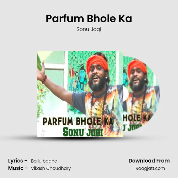 Parfum Bhole Ka mp3 song