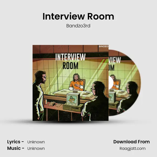 Interview Room - Bandzo3rd album cover 