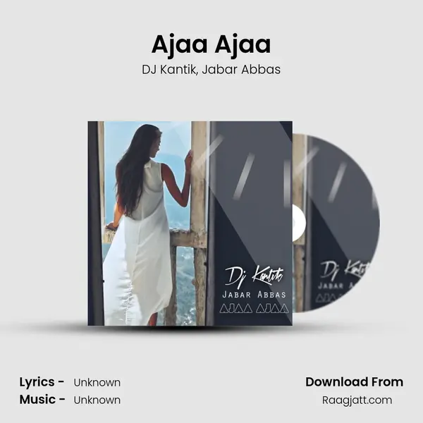 Ajaa Ajaa - DJ Kantik album cover 