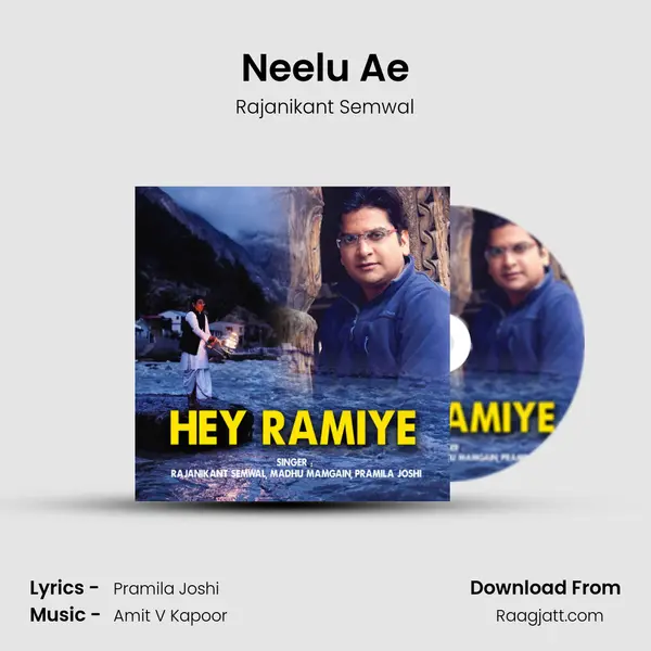 Neelu Ae - Rajanikant Semwal album cover 