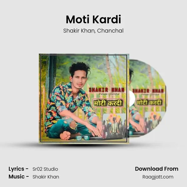 Moti Kardi mp3 song