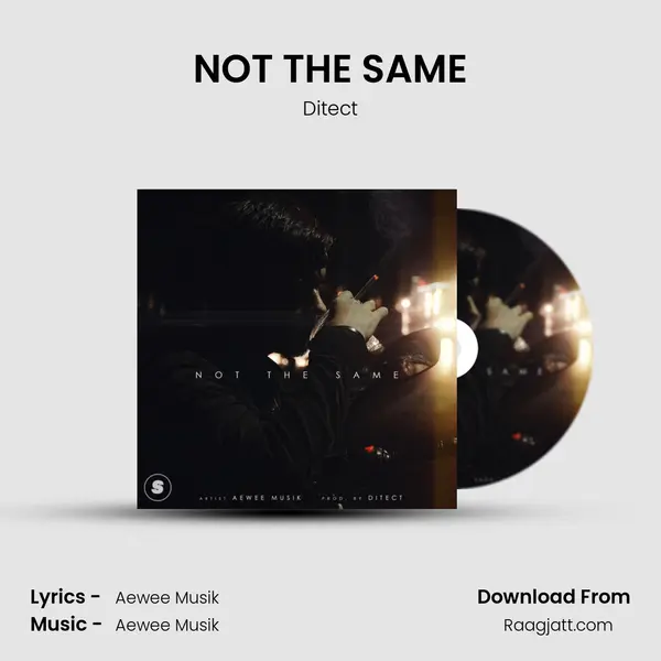 NOT THE SAME - Ditect album cover 