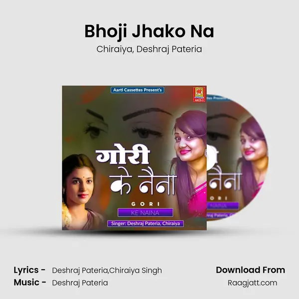 Bhoji Jhako Na - Chiraiya album cover 