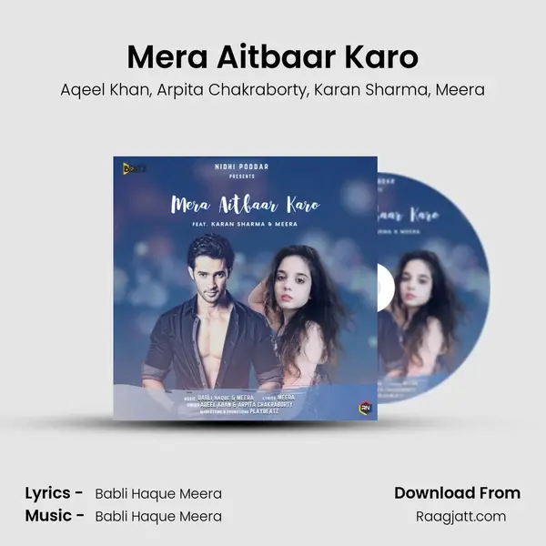 Mera Aitbaar Karo mp3 song