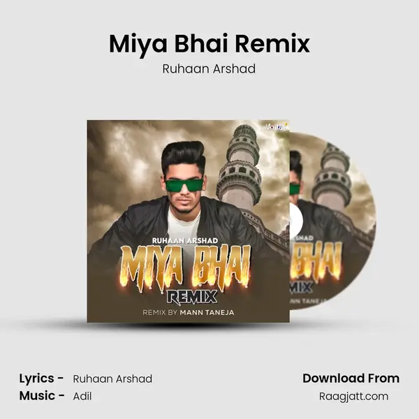 Miya Bhai Remix mp3 song