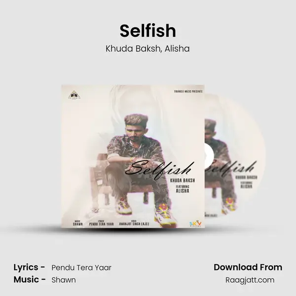 Selfish - Khuda Baksh album cover 