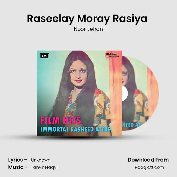 Raseelay Moray Rasiya (From 