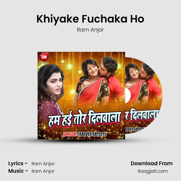 Khiyake Fuchaka Ho - Ram Anjor album cover 