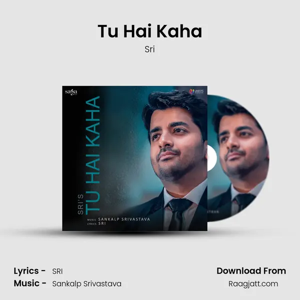 Tu Hai Kaha - Sri album cover 