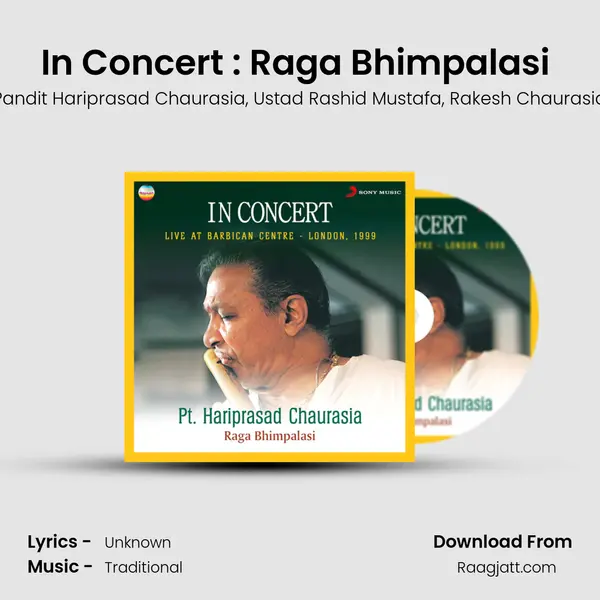 In Concert : Raga Bhimpalasi (Live At Barbican Centre, London) - Pandit Hariprasad Chaurasia album cover 