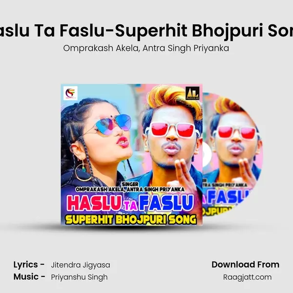 Haslu Ta Faslu-Superhit Bhojpuri Song mp3 song