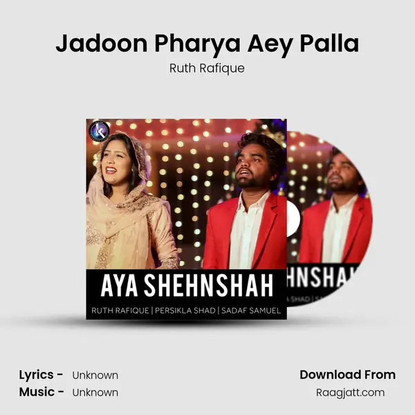 Jadoon Pharya Aey Palla - Ruth Rafique album cover 