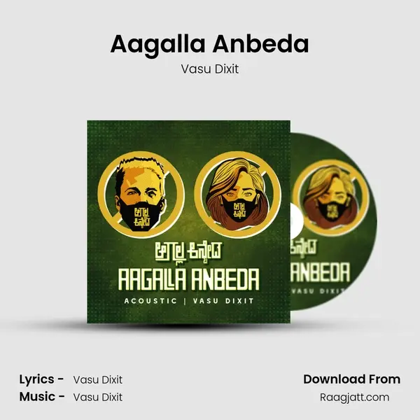 Aagalla Anbeda mp3 song